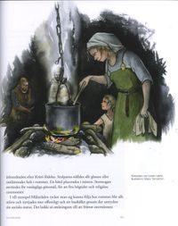 Bildsida ur boken: Vid eldstaden under vikingatid.